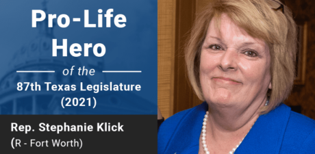 Stephanie is a Pro-Life Hero of the 87th Legislature